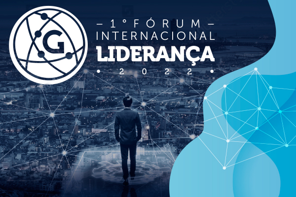 1º Fórum Internacional de Liderança